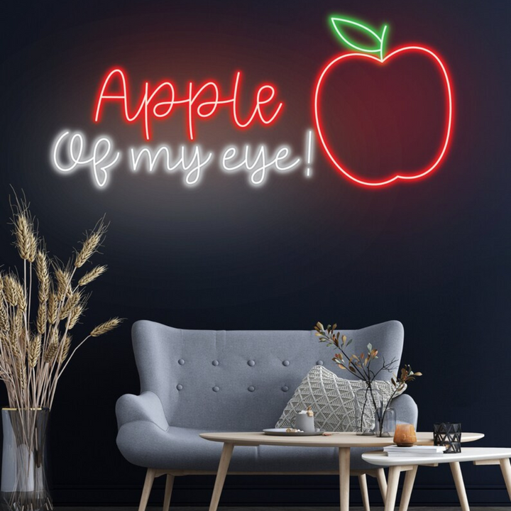 Apple Of My Eye ( Neon Sign ) 